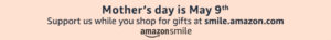 AmazonSmile Mother's Day graphic